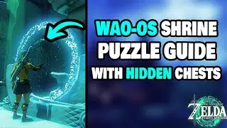How To Complete The Wao-os Shrine in Zelda Tears of the Kingdom (STEP-BY-STEP)