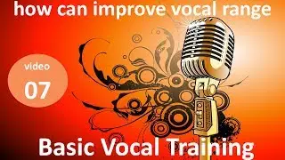 how can improve vocal range