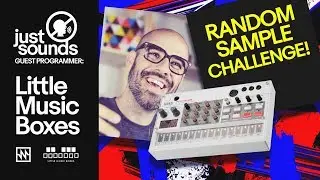 Just Sounds / Little Music Boxes: Random Sample Challenge with Volca Sample