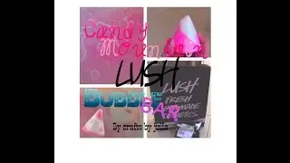 Lush Candy Mountain Bubble Bar Demo