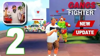 GANGS FIGHTER: OPEN WORLD GAME | GAMEPLAY WALKTHROUGH PART - 2 | NEW UPDATE