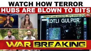 India Strikes Pakistan Terror: How Indian Forces Blown Terror Hubs Explained | India Today