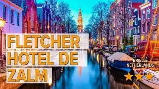 Fletcher Hotel De Zalm hotel review | Hotels in Brielle | Netherlands Hotels