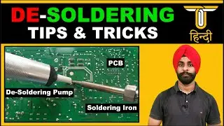 De-Soldering Tips and Tricks | How to use De-Soldering Pump and Wick Wire
