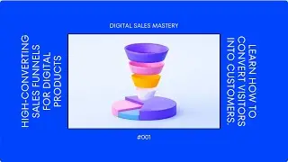 Creating High-Converting Sales Funnels for Digital Products #digitalproducts #ecommerce #sales