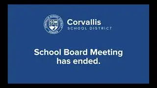 (Livestream) Corvallis School Board Meeting 11/10/2025