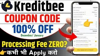 Kreditbee Coupon code | Kreditbee coupon code for processing fee | Kreditbee coupon code December