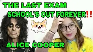 ALICE COOPER - 'SCHOOL'S OUT' || REACTION AND REVIEW