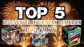TOP 5 Discounter Feuerwerk Batterien 2025/2026 I Pyro Man
