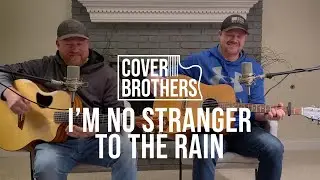 I'm No Stranger to the Rain (Keith Whitley Cover)