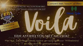 Oud Vossemeers Muziekvereniging Jubileumconcert Voila! 27-9-2025 - Omroep Tholen