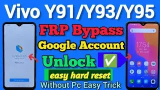 How to hard reset and Frp bypass Vivo y90,91,93 and y95 easy method 2025