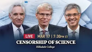 LIVE: Censorship of Science, with Dr. Martin Kulldorff, Dr. Scott Atlas, and Dr. Jay Bhattacharya