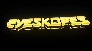EyeSkopes intro