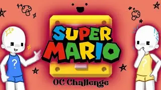 🍄Super Mario OC Challenge⭐️