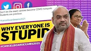 Cancel Board Exams 2022- Why EVERYONE is STUPID!