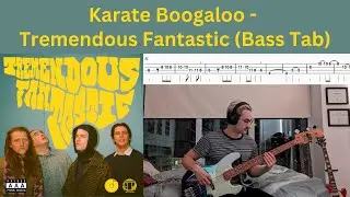Karate Boogaloo - Tremendous Fantastic [Bass cover + Tabs]