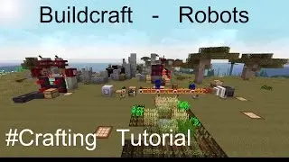 Buildcraft ROBOTS TUTORIALS - P1: Crafting Tutorial || BC Roboter - DEUTSCH