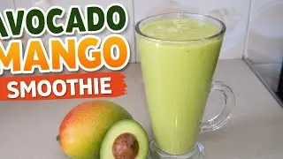 How to Make Avocado Mango Smoothie | No Sugar Smoothie #mango #smoothie #summer 
