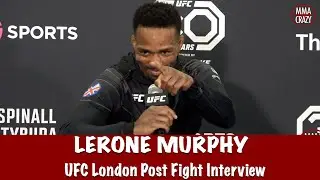Lerone Murphy talks Josh Culibao win, &ldquo;anyone in my division is food&rdquo; | UFC London