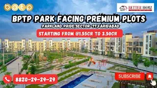 BPTP PARKLAND PLOTS SECTOR 77 | BPTP PLOTS IN FARIDABAD | PREMIUM PLOTS | PLOT FOR SALE | 8820292929