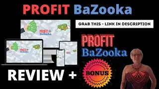 Profit Bazooka Launch Review + Bonuses ✋ STOP ✋ Grab&nbsp;#ProfitBazooka plus 4 Fantastic Bonuses Today