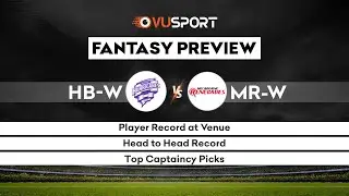 HB-W vs MR-W Fantasy Picks & Preview | Women's Big Bash League T20 Fantasy Tips & Fantasy Prediction
