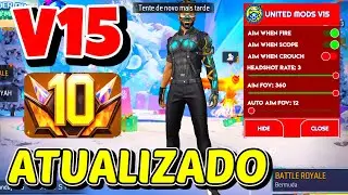 🔰 HACK FREE FIRE NORMAL UNITED MODS V15 ATUALIZADO OB52 AIMBOT / ESP LINE / RESET GUEST ANTI BAN