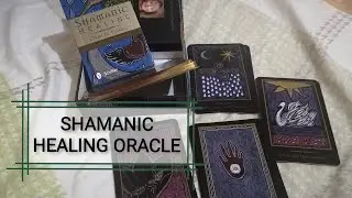 Shamanic Healing Oracle (by Michelle Mostuzas) ~ Flipthrough + Review