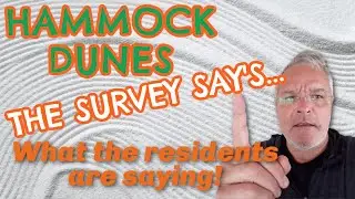 Hammock Dunes... Resident Survey Results.  