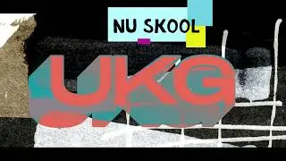 NEW UK GARAGE NU-SKOOL (nu-ukg) MIX NO.2