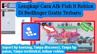 Terbaru‼️Cara Afk Fish It Roblox Menggunakan Redfinger Gratis | Apk Afk Fish It Gratis