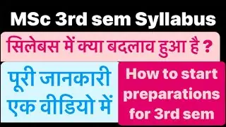 MSc third semester latest syllabus || Latest syllabus of MSc  #Msc3rdsem #mscclasses