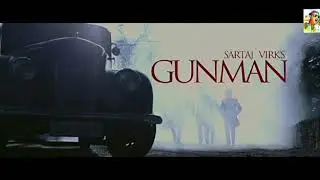 Gunman Ft dj Flow/full audio song/ sartaj virk/ Prince rakhdi teji sandhu/ latest song 2018