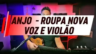 VOZ E VIOL&Atilde;O - ANJO // ROUPA NOVA ( Cover Vagner Oliveira MPB )