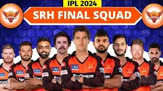 IPL 2024 | Sunrisers Hyderabad  Full & Final Squad | Srh Final Squad IPL 2024 | IPL 2024 srh Squad