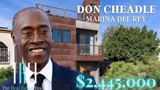 Don Cheadle House Tour | Marina Del Rey | $2,445,000
