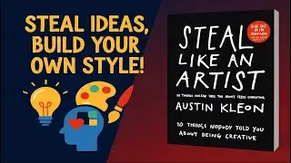 Steal Like An Arrist