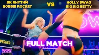 BK Rhythm & Robbie Rocket vs Holly Swag & Big Rig Betty | Episode 23 | WOW - Women Of Wrestling