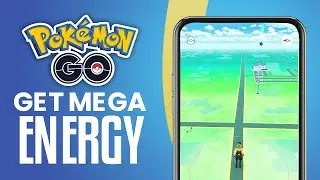 Как получить мегаэнергию в Pokemon Go (2025) Простой урок