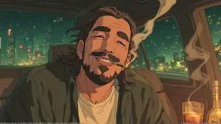 Post Malone 2026 Превью Альбома ~ 420 Расслабляющие Вайбы Lofi Хип-Хоп Биты и Тексты