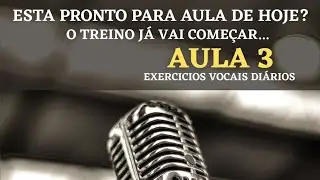 Treino Vocal - Vocalizes 