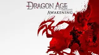DAO Awakenings Male Mage Playthrough 6 1st Ending