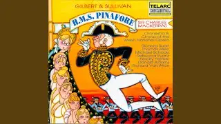 Sullivan: H.M.S. Pinafore: Overture