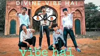 DIVINE - VIBE HAI | Ft. Aavrutti , D'Evil , Shah Rule | SATTU DANCE CHOREOGRAPHY