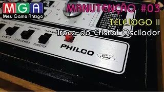 Manuten&ccedil;&atilde;o #03 - Telejogo II - Troca do Cristal Oscilador