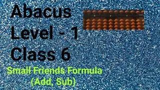 Abacus||Abacus Level 1||small friend Formula(Add,Sub)||@MATHSRSP||#abacus