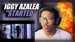 Iggy Azalea - Started (Official Music Video) TheFirstEric Reaction