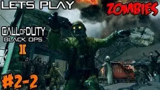 Let's Play COD Black Ops 2 Zombies Episode 2 Part 2 - Galva Knuckles Are Awesome