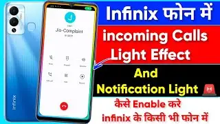 All infinix incoming Calls Light Effect Setting | How To Enable Notification Light Effect On infinix